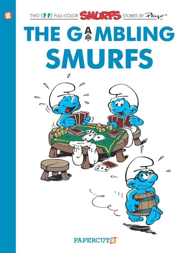 Cover Art for 9781545803578, The Smurfs #25: The Gambling Smurfs by Peyo