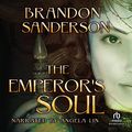 Cover Art for 9781664414419, The Emperor's Soul by Brandon Sanderson