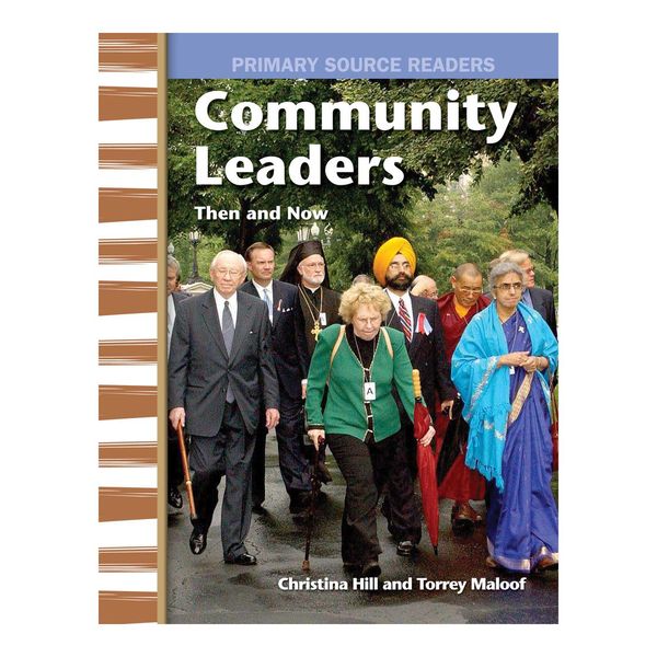 Cover Art for 9781433358746, Community Leaders Then and Now: Primary Source Readers by Unknown