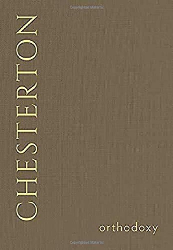 Cover Art for 9781681924502, Orthodoxy (Noll Library) by G. K. Chesterton