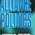 Cover Art for 9780801434020, Alliance Politics by Glenn H. Snyder