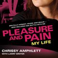 Cover Art for 9780733625954, Pleasure and Pain by Larry Writer