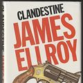 Cover Art for 9780850315707, Clandestine by James Ellroy
