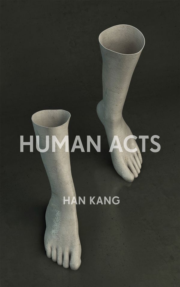 Cover Art for 9781846275968, Human Acts by Han Kang