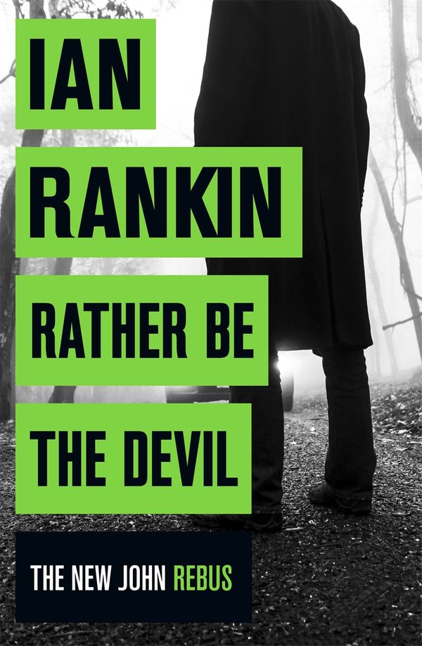 Cover Art for 9781409159407, Rather Be the Devil by Ian Rankin