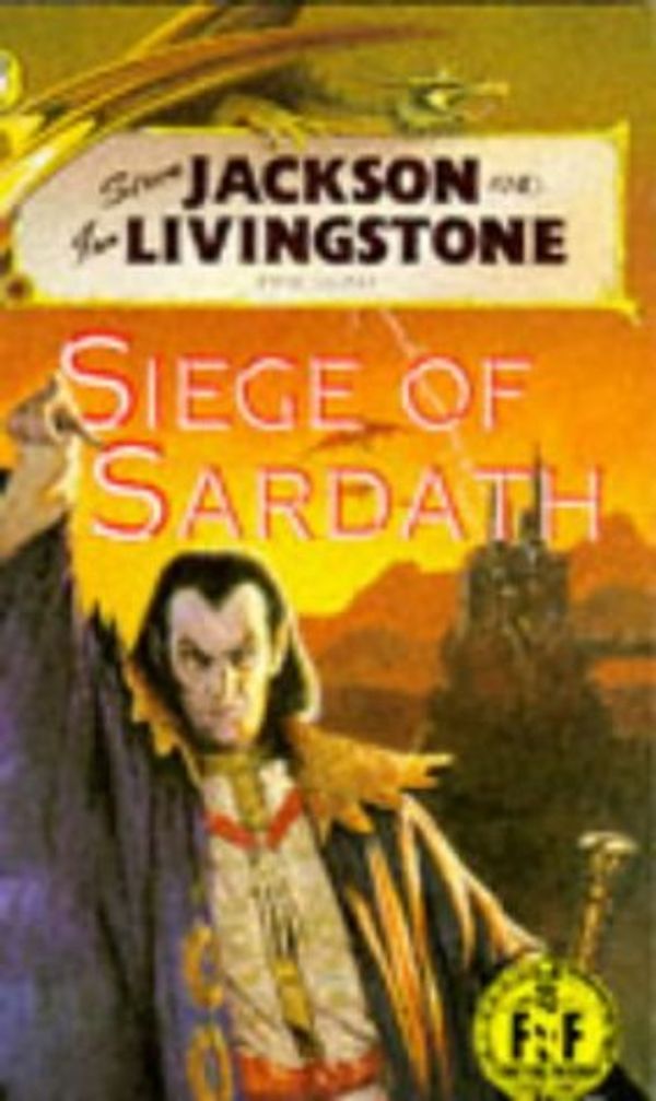Cover Art for 9780140349474, Siege of Sardath (Fighting Fantasy Gamebooks) by Keith Phillips, Etc, Steve Jackson, Ian Livingstone