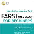 Cover Art for 9780804841825, Farsi (Persian) for Beginners by Saeid Atoofi