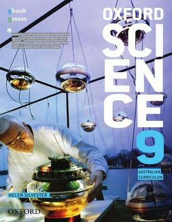 Cover Art for 9780190300968, Oxford Science 9Student Book + obook/assess - Australian Curric... by Silvester