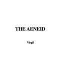 Cover Art for 9781437808155, The Aeneid by Virgil