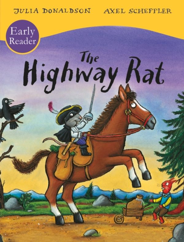 Cover Art for 9781407157214, The Highway Rat Early Reader by Julia Donaldson