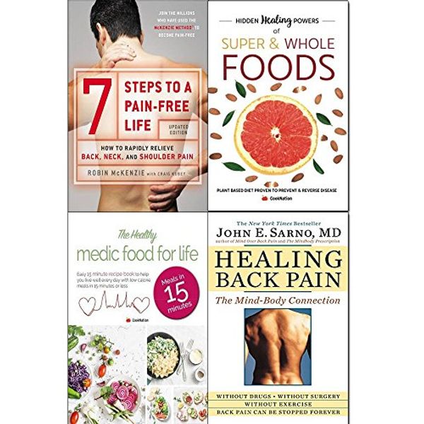Cover Art for 9789123653560, 7 steps to a pain-free life, hidden healing powers of super & whole foods, healthy medic food for life and healing back pain 4 books collection set - how to rapidly relieve back,neck and shoulder pain by Robin McKenzie, Craig Kubey, CookNation, John E. Sarno, MD