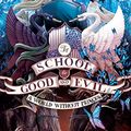 Cover Art for 9780062331359, The School for Good and Evil #2: A World Without Princes ( by Soman Chainani