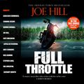 Cover Art for B07NK35LT6, Full Throttle by Joe Hill