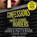 Cover Art for 9781478953982, The Private School Murders by James Patterson, Maxine Paetro