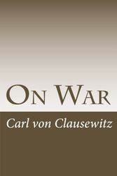 Cover Art for 9781469947020, On War by Carl von Clausewitz
