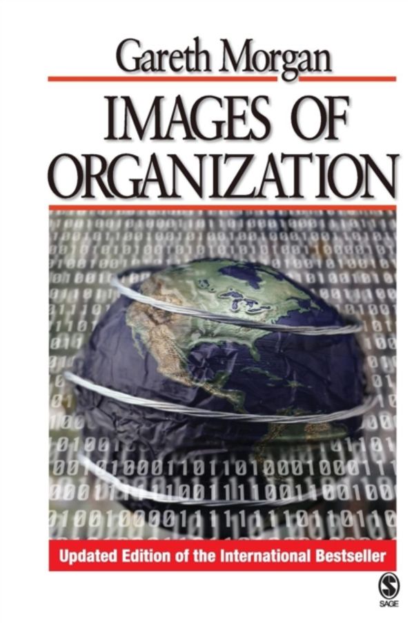 Cover Art for 9781412939799, Images of Organization by Gareth Morgan