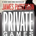 Cover Art for 9780316219921, Private Games by James Patterson