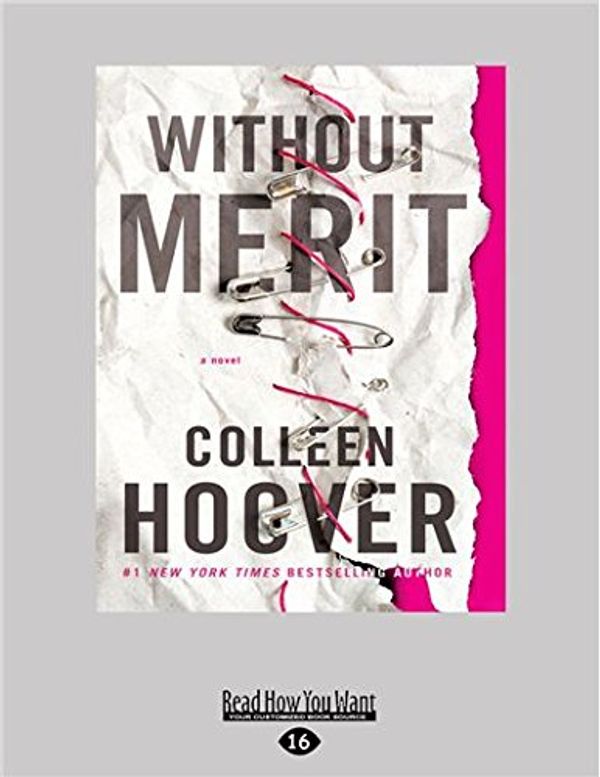 Cover Art for 9781525266942, Without Merit by Colleen Hoover