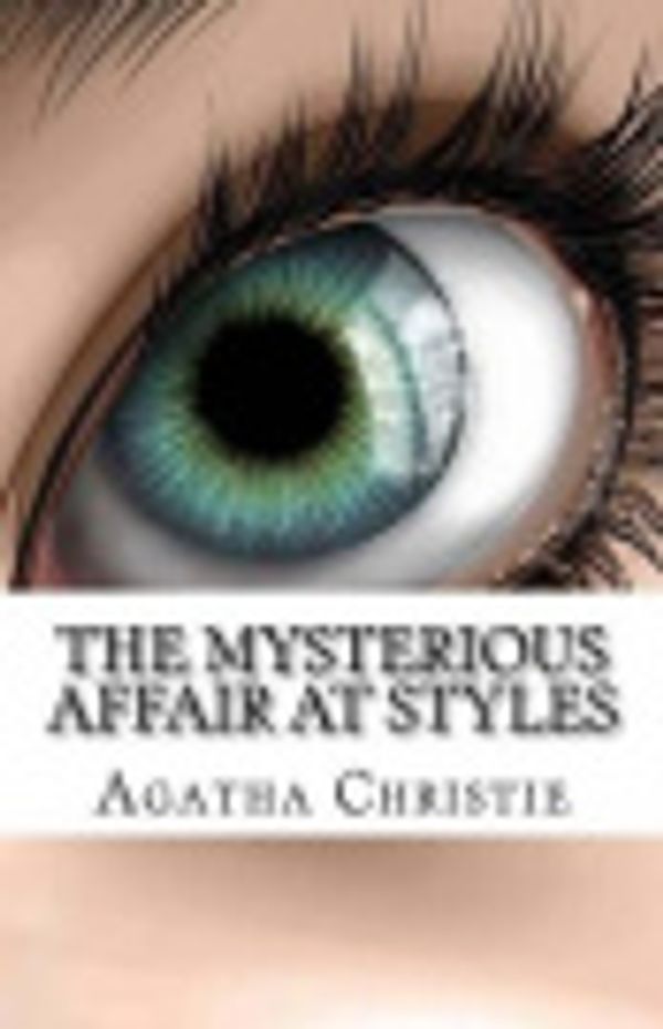 Cover Art for 9781500249588, The Mysterious Affair at Styles by Agatha Christie