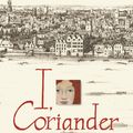 Cover Art for 9781842555040, I, Coriander by Sally Gardner