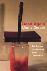 Cover Art for 9781859841471, Dead Again by Masha Gessen