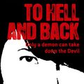 Cover Art for 9780748130672, To Hell And Back: The Dante Valentine Novels: Book Five by Lilith Saintcrow