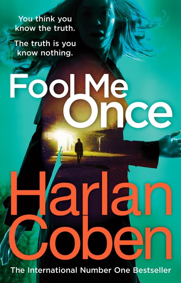 Cover Art for 9781780895604, Fool Me Once by Harlan Coben