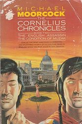 Cover Art for 9780006176893, The Cornelius Chronicles: "English Assassin" and "Condition of Muzak" Bk. 2 by Michael Moorcock