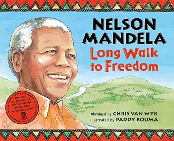 Cover Art for 0000230013856, Long Walk to Freedom by Nelson Mandela