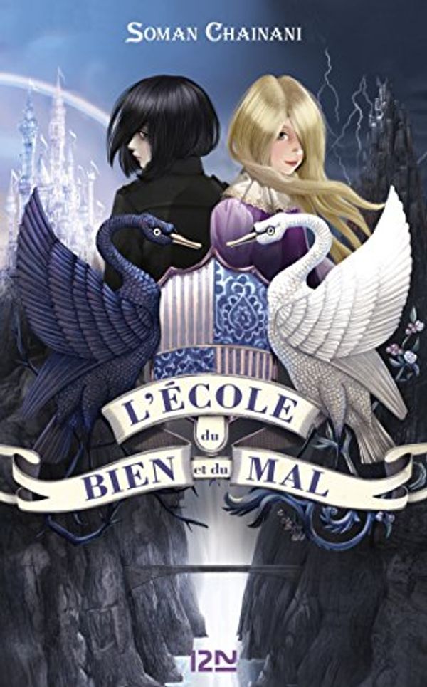 Cover Art for B00X8JHQOS, L'école du bien et du mal by Soman Chainani