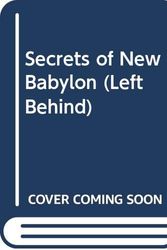 Cover Art for 9780606273640, Secrets of New Babylon by Jerry B. Jenkins