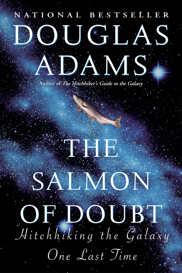 Cover Art for 9780345460950, The Salmon of Doubt by Douglas Adams
