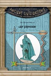 Cover Art for 9781584157021, The Life and Times of Leif Eriksson by Jr. Earle Rice