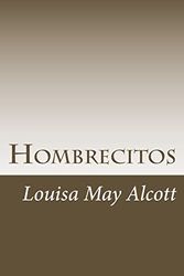 Cover Art for 9781986315234, Hombrecitos by Louisa May Alcott