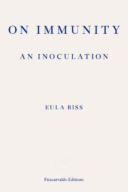 Cover Art for 9780992974749, On Immunity: An Inoculation by Eula Biss