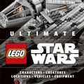 Cover Art for 9780241288443, Ultimate LEGO Star Wars by Chris Malloy