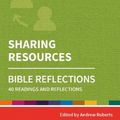 Cover Art for 9780857468352, Holy Habits Bible Reflections: Sharing Resources by Andrew Roberts