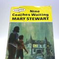 Cover Art for B001J24464, Nine Coaches Waiting by Mary Stewart