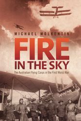 Cover Art for 9781742370729, Fire in the Sky by Michael Molkentin