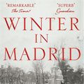 Cover Art for 9781529024166, Winter in Madrid by C. J. Sansom
