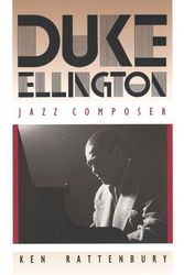 Cover Art for 9780300055078, Duke Ellington, Jazz Composer by Ken Rattenbury