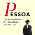 Cover Art for 9783250104506, Das Buch der Unruhe des Hilfsbuchhalters Bernardo Soares by Fernando Pessoa