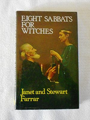 Cover Art for 9780709185796, Eight Sabbats for Witches by Janet Farrar