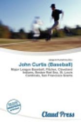 Cover Art for 9786135931747, John Curtis (Baseball) by L Egaire Humphrey