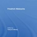 Cover Art for 9781351935623, Friedrich Nietzsche by Tracy B. Strong