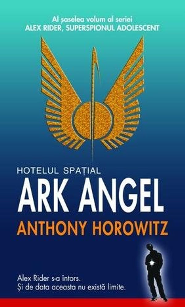 Cover Art for 9789731036441, HOTELUL SPATIAL ARK ANGEL by Anthony Horowitz