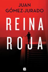 Cover Art for 9781644732755, Reina Roja / Red Queen: 1 by Juan Gómez-Jurado