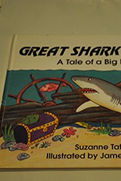 Cover Art for 9781878405463, Great Sharky Shark: A Tale of a Big Hunter by Suzanne Tate
