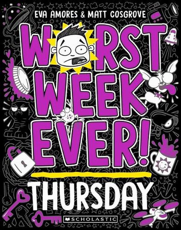 Cover Art for 9781760979065, Worst Week Ever! Thursday by COSGROVE Matt