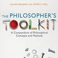 Cover Art for 9781444319903, The Philosopher's Toolkit by Julian Baggini, Peter S. Fosl